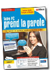 Votre PC prend la parole