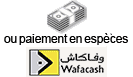 Paiement en espèces en boutique Wafacash